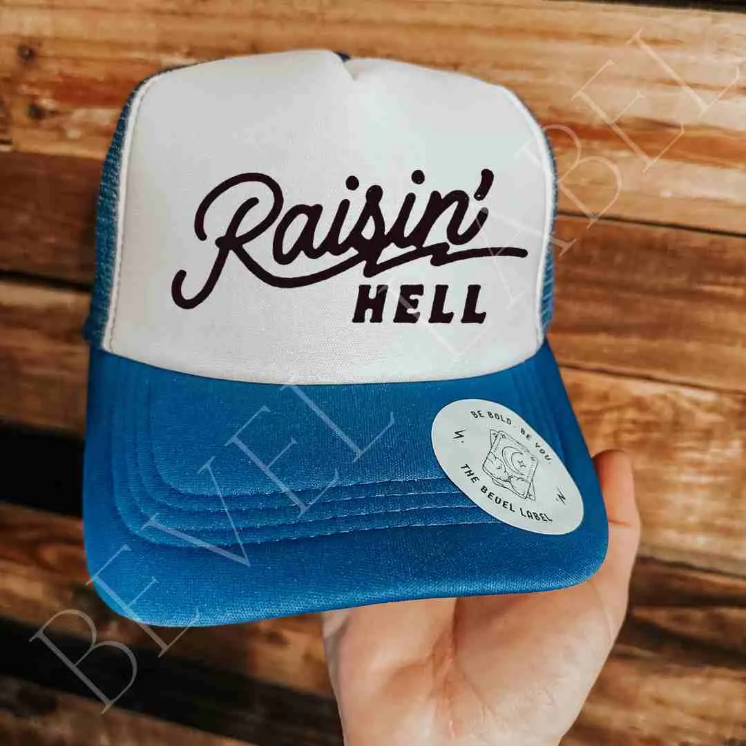 Raising Hell Trucker Hat